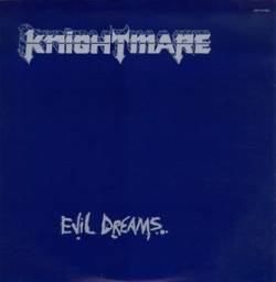 Knightmare (USA-1) : Evil Dreams